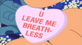 U Leave Me Breathless candy heart.png